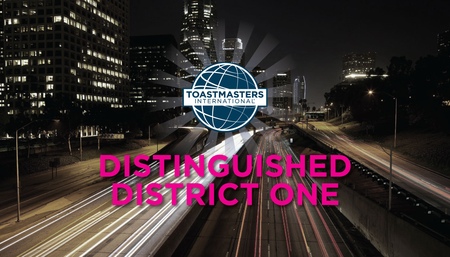 Distinguished District One Toastmasters