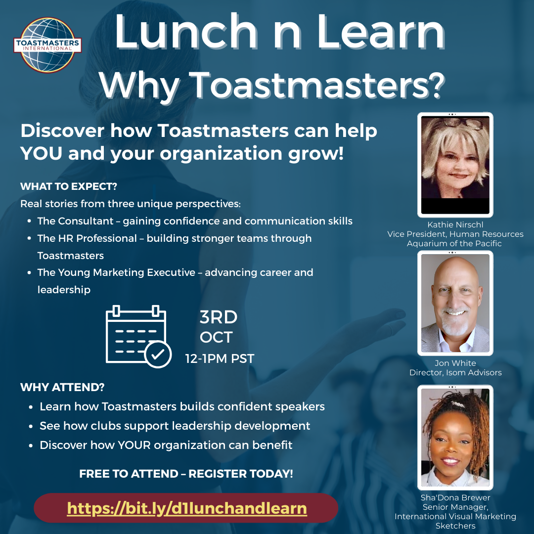Lunch N Learn – WHY Toastmasters? – District One